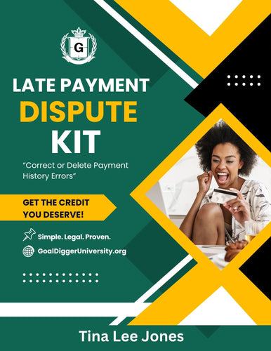 Late Payment Dispute Kit – Correct or Delete Payment History Errors