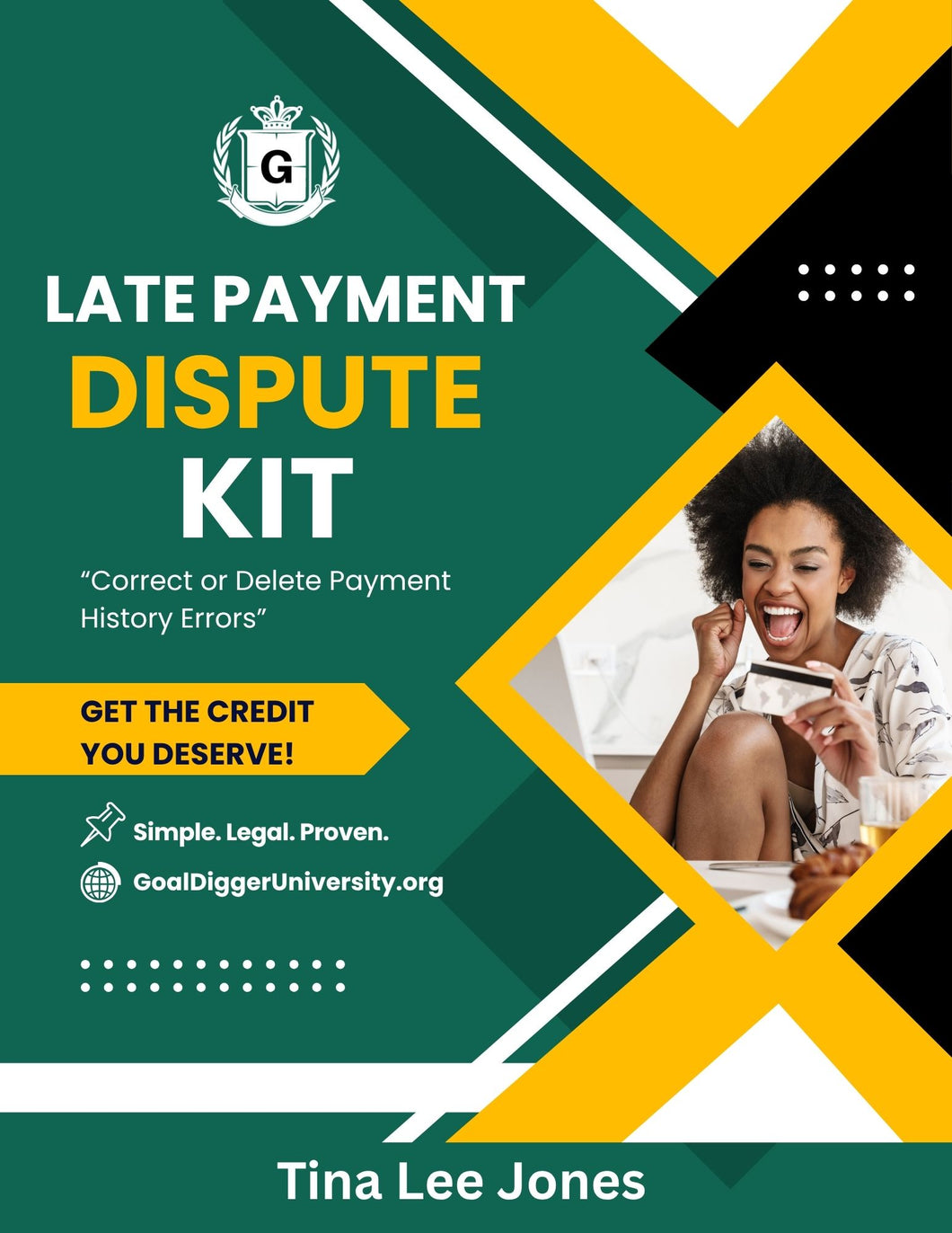 Late Payment Dispute Kit – Correct or Delete Payment History Errors