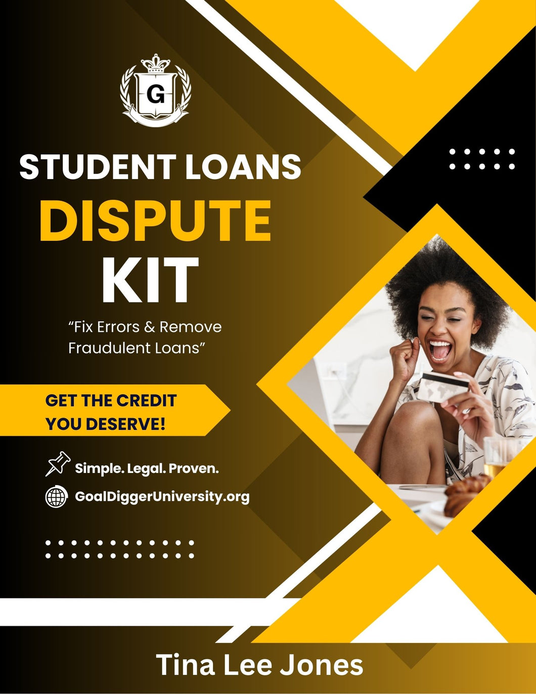 Student Loans Dispute Kit – Fix Errors & Remove Fraudulent Loans